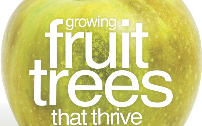 Growing Fruit Trees That Thrive | A Free Book